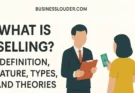 What Is Selling