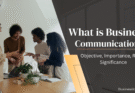 What is Business Communication