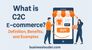 What is C2C E-commerce? Definition, Benefits, and Examples - Business ...