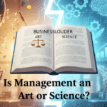 Is Management an Art or Science