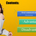 Advantages and Disadvantages of Oral Communication