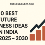 Best Future Business Ideas